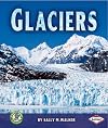 Glaciers (Early Bird Earth Science)