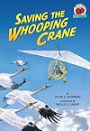 Saving the Whooping Crane (On My Own Science)