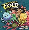 Your Body Battles a Cold
