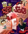 Clot & Scab: Gross Stuff About Your Scrapes, Bumps, and Bruises (Gross Body Science)