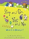 Stop and Go, Yes and No: What Is an Antonym?