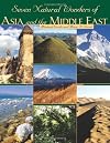 Seven Natural Wonders of ASIA and the MIDDLE EAST