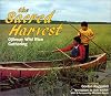 The Sacred Harvest: Ojibway Wild Rice Gathering