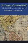 The dispute of the New World; the history of a polemic, 1750-1900