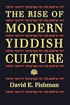 The rise of modern Yiddish culture