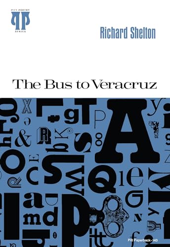 The Bus to Veracruz (By: Richard Shelton) cover