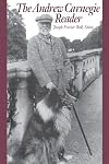 The Andrew Carnegie Reader
