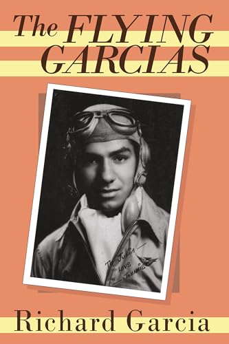 The Flying Garcias (By: Richard A. García) cover