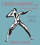 Choreography And The Specific Image