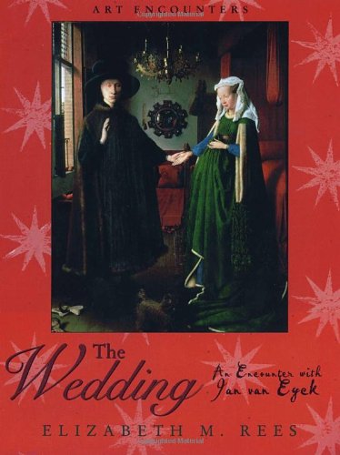 The Wedding: An Encounter with Jan Van Eyck book cover