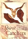 The Spirit Catchers: An Encounter with Georgia O'Keeffe (Art Encounters)
