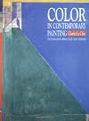 Color in Contemporary Painting: Integrating Practice and Theory