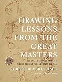 Drawing Lessons from the Great Masters