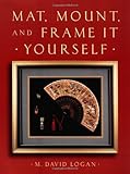 Mat Mount And Frame It Yourself