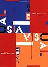 Visual Literacy: A Conceptual Approach to Graphic Problem Solving