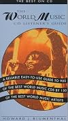 The World Music CD Listener's Guide : The Best on CD