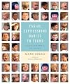 Facial Expressions Babies to Teens: A Visual Reference for Artists