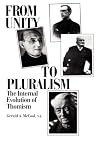 From Unity to Pluralism: The Internal Evolution of Thomism