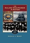The Sailors' Snug Harbor : a history, 1801-2001