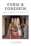 Form and Foreskin: Medieval Narratives of Circumcision