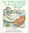 The Town Mouse and the Country Mouse: An Aesop Fable
