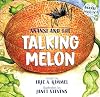Anansi and the Talking Melon