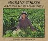 Migrant Worker: A Boy from the Rio Grande Valley