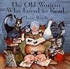The Old Woman Who Loved to Read