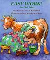 Easy Work!: An Old Tale