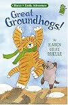 Great Groundhogs!: A Harry and Emily Adventure (Holiday House Reader: Level 2)