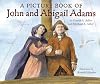 A Picture Book of John and Abigail Adams