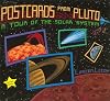 Postcards from Pluto: A Tour of the Solar System