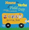 Nouns and Verbs Have a Field Day