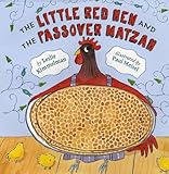 The Little Red Hen And The Passover Matzah