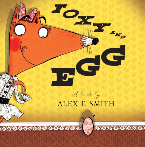Foxy and Egg book cover