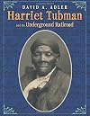 Harriet Tubman and the Underground Railroad