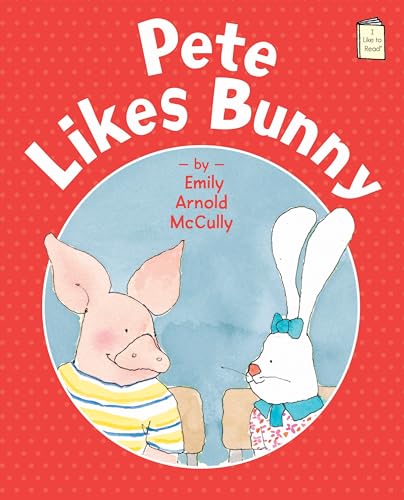 Pete Likes Bunny book cover