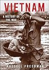 Vietnam: A History of the War