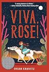 Viva, Rose!