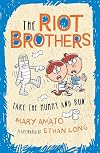 Take the Mummy and Run: The Riot Brothers Are on a Roll