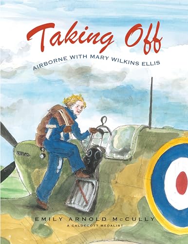 Taking Off: Airborne with Mary Wilkins Ellis cover