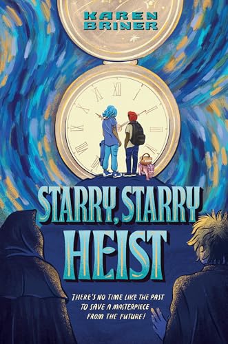 Starry, Starry Heist / by Briner, K. H
