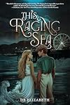 This Raging Sea