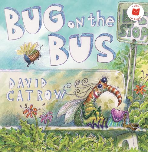 Bug On the Bus / by Catrow, David