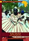 Mossi (Heritage Library of African Peoples)