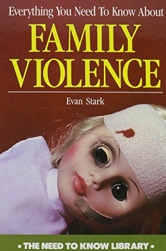 Cover of Everything You Need to Know about Family Violence