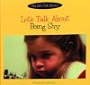 Let's Talk About Being Shy