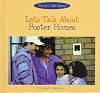 Let's Talk about Foster Homes (Let's Talk Library)
