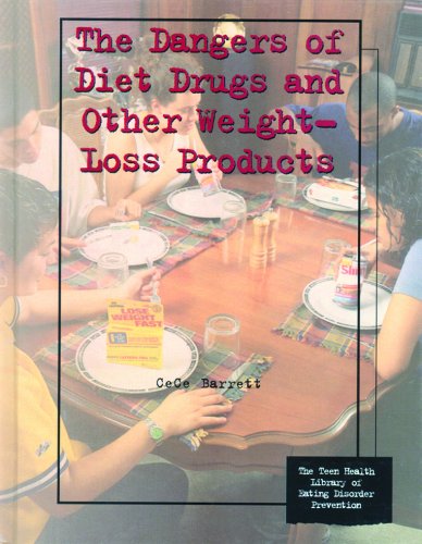 Cover of The Dangers of Diet Drugs and Other Weight-loss Products