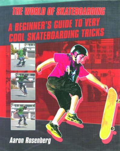 A Beginner's Guide to Very Cool Skateboarding Tricks book cover